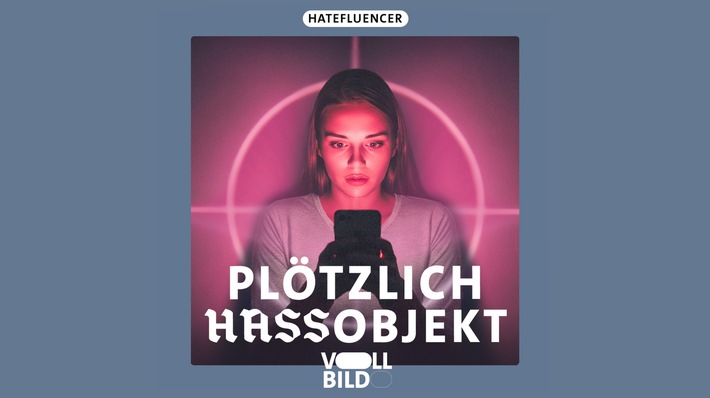 "Vollbild: Plötzlich Hassobjekt - Woher kommt die rechte Online-Hetze?" / ab 5.8.2025 in der ARD Mediathek