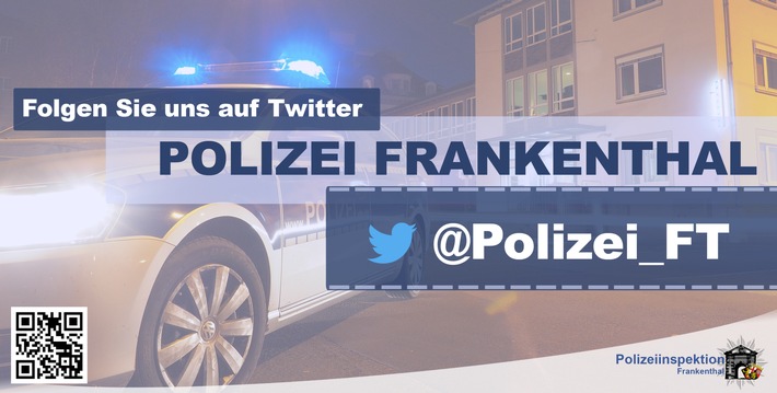 POL-PDLU: Frankenthal: PKW entwendet