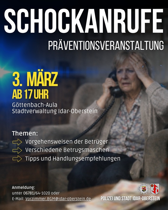 POL-PDTR: Präventionsveranstaltung zum Thema "Schockanrufe" in Idar-Oberstein - Gemeinsame Veranstaltung der Polizei und Stadt im Rahmen der Sicherheitspartnerschaft