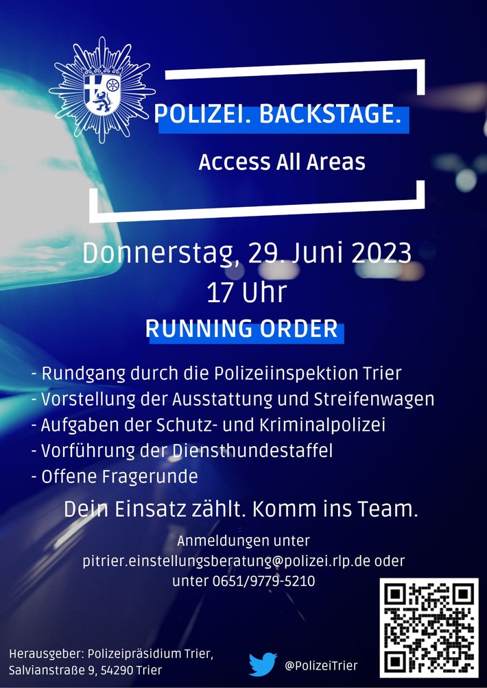 POL-PDTR: Polizeierlebnistag der Polizeiinspektion Trier &quot;Polizei. Backstage. Access All Areas&quot; - Donnerstag, 29. Juni 2023, ab 17.00 Uhr