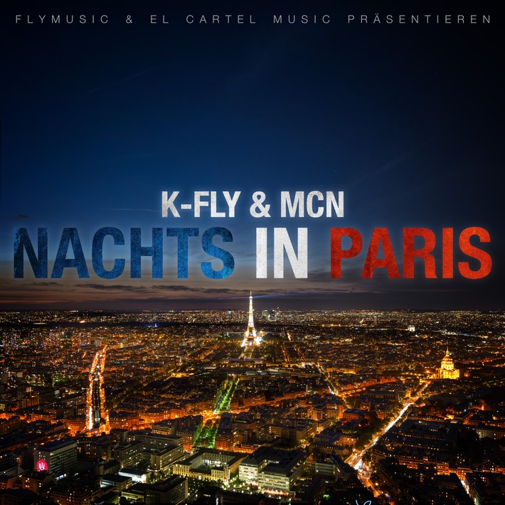 "Nachts In Paris": Die neue Single von K-Fly x McN