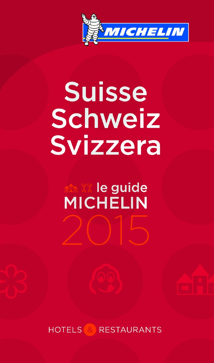Record de restaurants étoilés dans le guide MICHELIN Suisse 2015