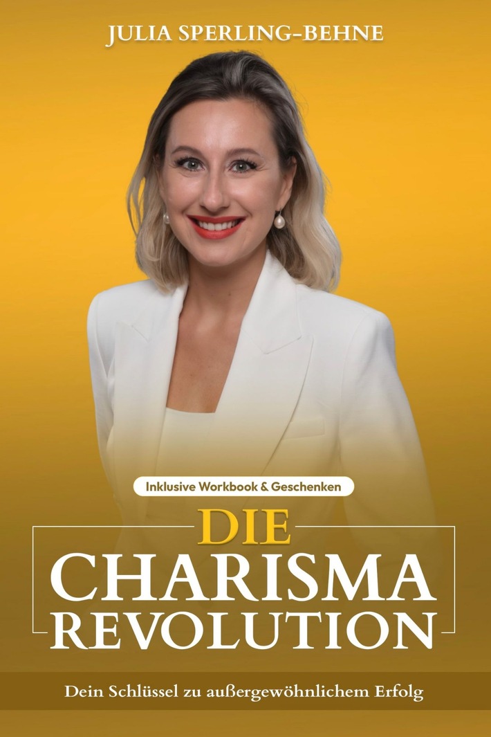 Julia Sperling-Behnes "Die Charisma-Revolution" erobert die Leserherzen