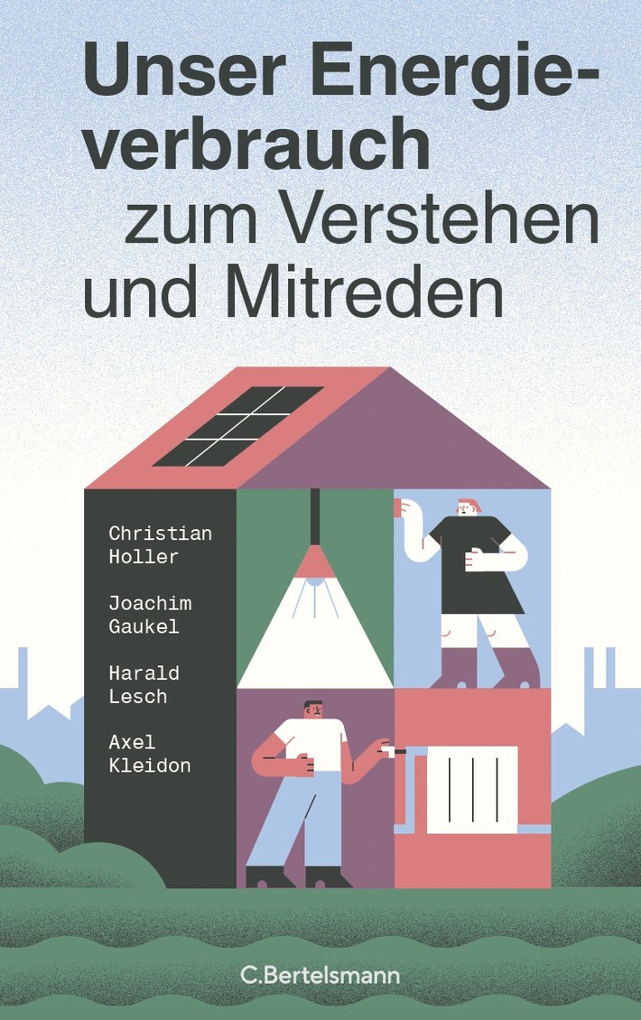 Presseeinladung: Buchvorstellung „Unser Energieverbrauch – zum Verstehen und Mitreden“ von Holler/Lesch/Gaukel und Kleidon und Präsentation Studierendenprojekte, 13. April 2026