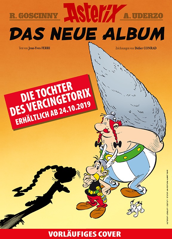 So heißt das neue Asterix-Album 38: &quot;Die Tochter des Vercingetorix&quot;