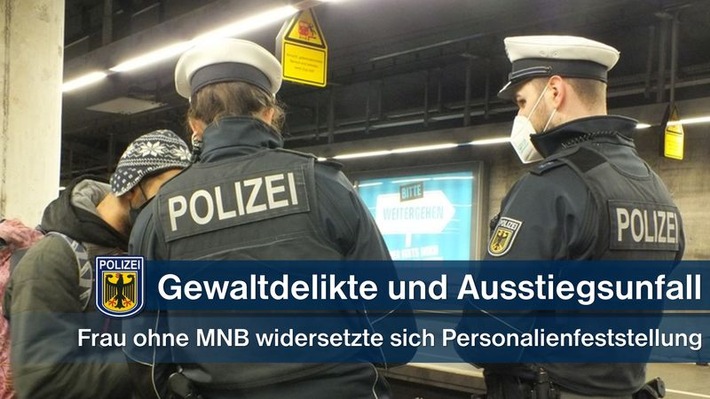 Bundespolizeidirektion München: Gewaltdelikte und Ausstiegsunfall
