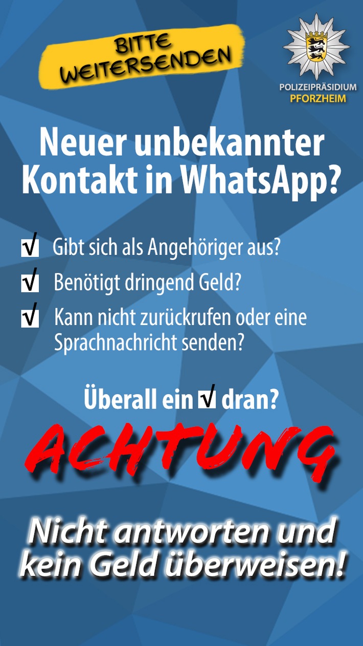POL-Pforzheim: (FDS) Freudenstadt - WhatsApp-Betrüger gleich mehrfach erfolgreich