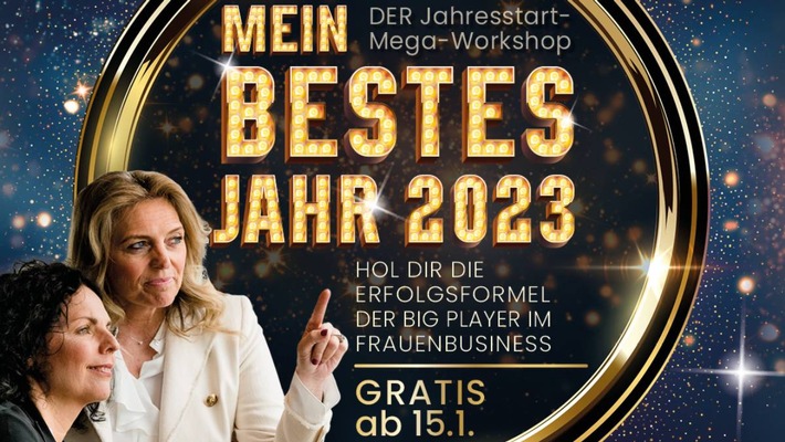 "Mein bestes Jahr 2023" - eine gratis Online-Business- und Mindset-Trainingswoche für Unternehmerinnen