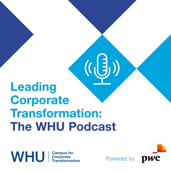Podcast-Reihe vor WHU Campus for Corporate Transformation Konferenz