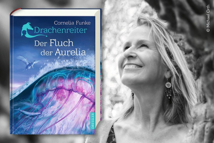 Cornelia Funke veröffentlicht Fortsetzung der Bestseller-Reihe &quot;Drachenreiter&quot; / &quot;Der Fluch der Aurelia&quot; erscheint am 08. Oktober 2021 im Dressler Verlag / Erste Online-Lesung für deutsche Fans im Mai