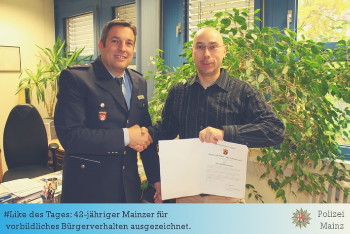 POL-PPMZ: 42-jähriger Mainzer für vorbildliches Bürgerverhalten geehrt