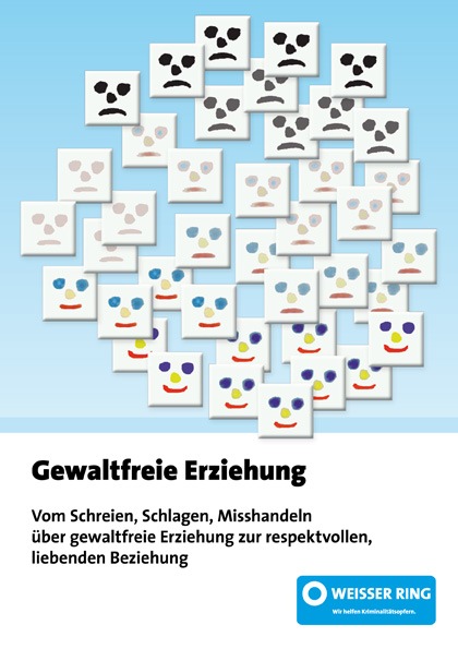 Broschüre des WEISSEN RINGS zum Tag der gewaltfreien Erziehung (30. April 2010) / Gewalt schlägt eine Kinderwelt in Trümmer (mit Bild)