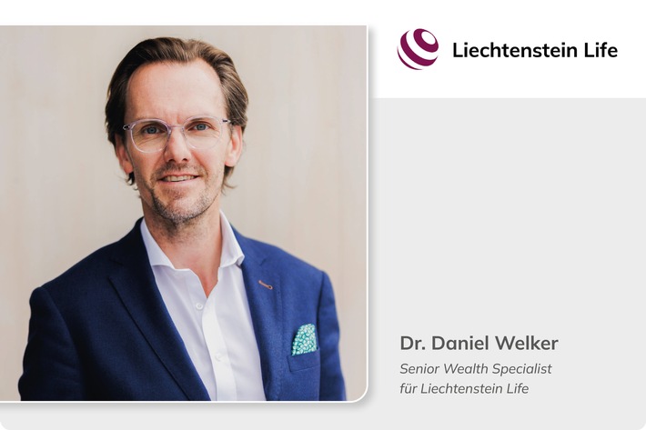 Dr. Daniel Welker wird neuer Senior Wealth Specialist für Liechtenstein Life