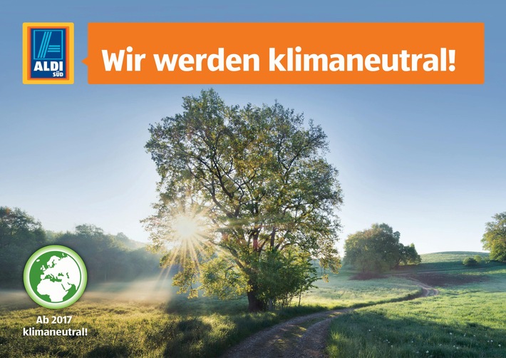 ALDI SÜD wird ab 2017 klimaneutral