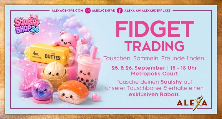 Fidget Trading: ALEXA lädt zu Squishy-Tauschbörse ein