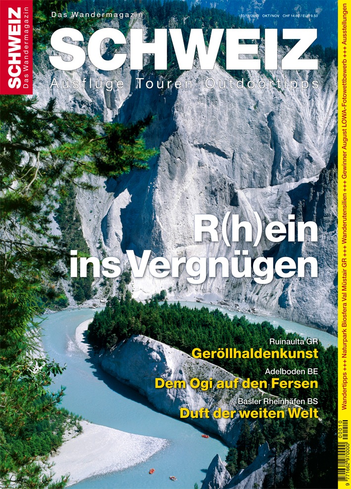 Wandermagazin SCHWEIZ im Herbst - Ausgabe 10/11_2010: Die Schweiz am Meer, 375 Kilometer Rhein
