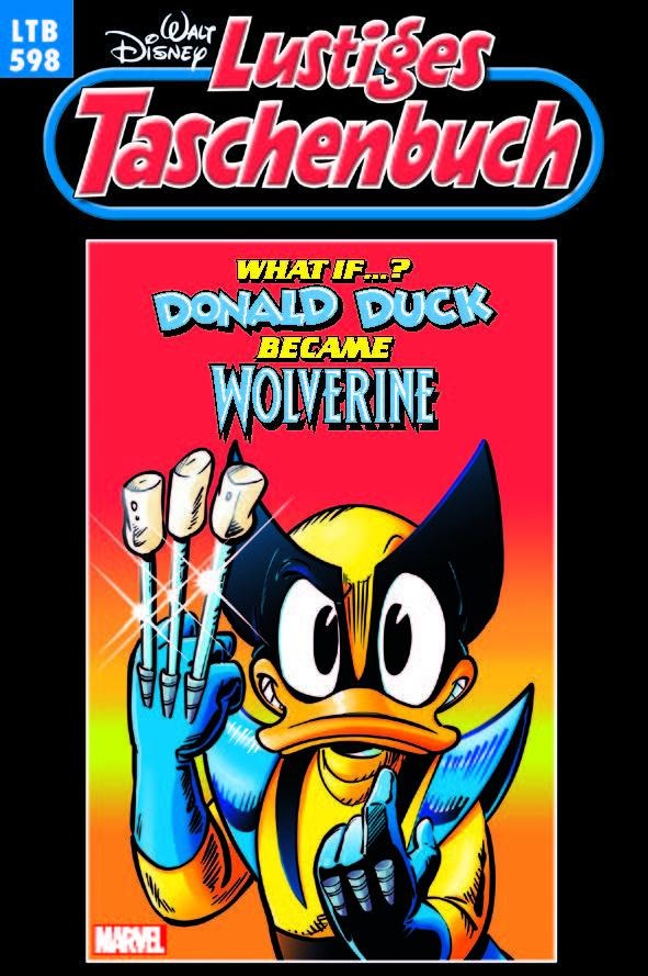 Marvel kommt nach Entenhausen: Donald Duck als Superheld Wolverine!