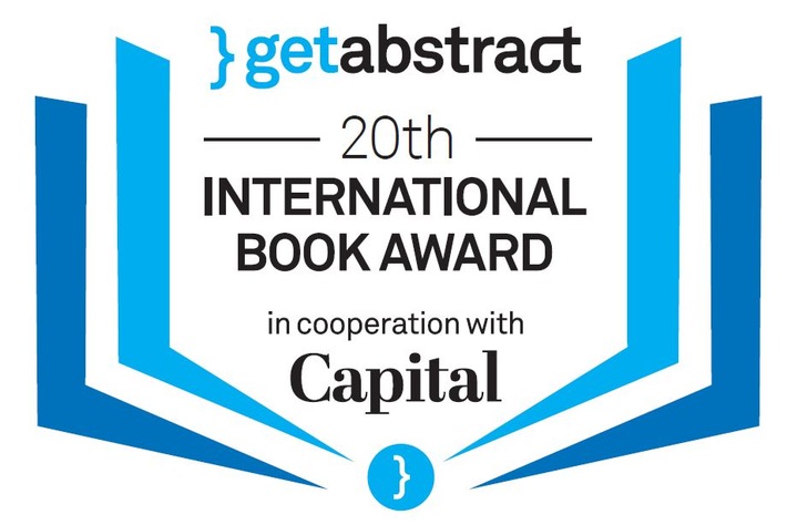 Pressemeldung: 20. getAbstract International Book Award: Diese Sachbücher sind auf der Shortlist