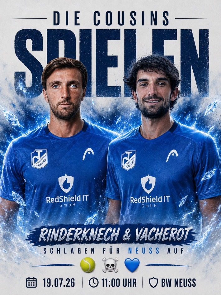 EILMELDUNG: Historischer Auftritt in der Tennis-Bundesliga - Die Cousins Valentin Vacherot und Arthur Rinderknech spielen am 19. Juli 2026 erstmals gemeinsam für den TC Blau-Weiss Neuss