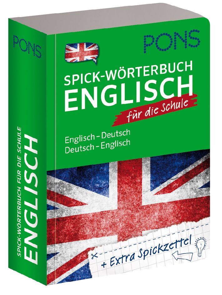 PONS Herbstprogramm 2014: Spick-Wörterbücher Französisch und Englisch / Ab sofort ganz entspannt im Englisch- und Französischunterricht