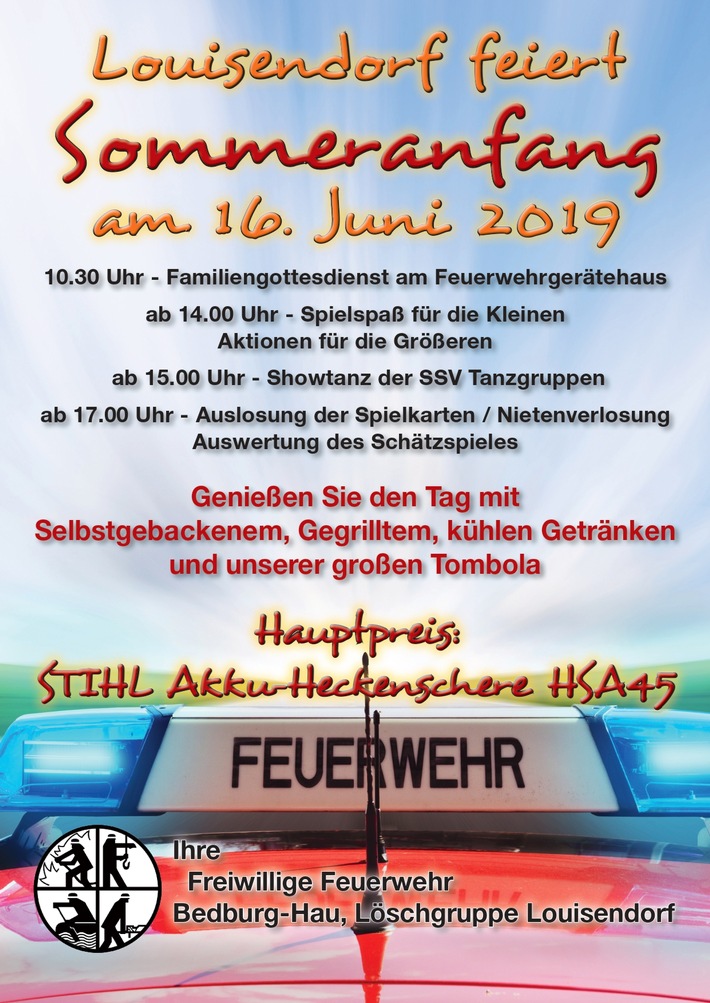 FW-KLE: Herzliche Einladung: Die Freiwilligen Feuerwehr Bedburg-Hau feiert den Sommeranfang in Louisendorf