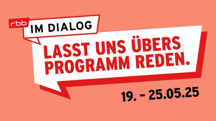 Austausch und persönliche Begegnungen: rbb-Dialogwoche startet wieder am 19. Mai 2025
