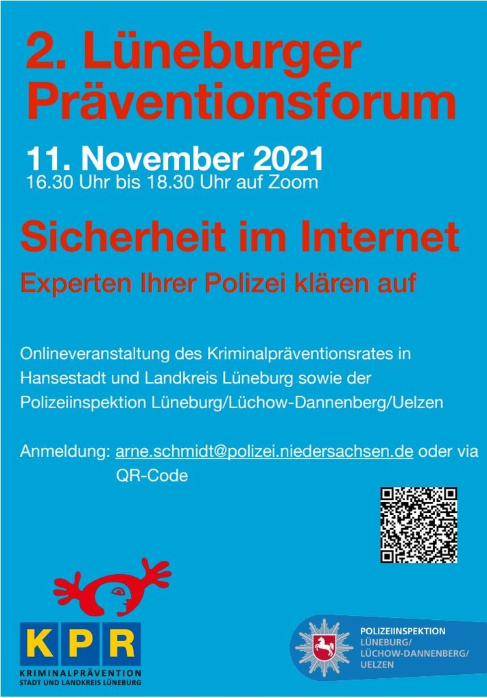 POL-LG: ++ &quot;schnelle Anmeldung erforderlich! -&gt; 2.Lüneburger Präventionsforum als Online-Veranstaltung am 11.11.21 ++ &quot;Sicherheit im Internet - Experten Ihrer Polizei klären auf&quot; ++