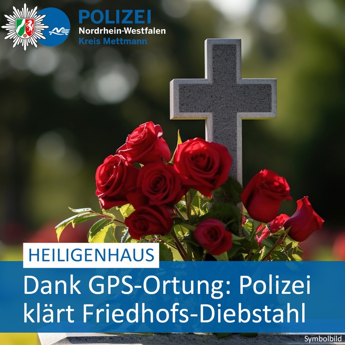 POL-ME: Grab-Blumen von Friedhof entwendet: Polizei klärt Fall Dank GPS-Ortung - Heiligenhaus - 2403078