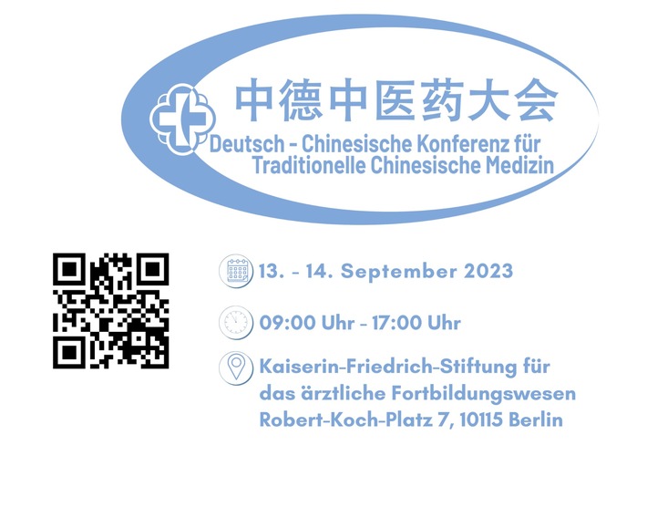 3. Deutsch-Chinesische Konferenz für Traditionelle Chinesische Medizin in Berlin und digital