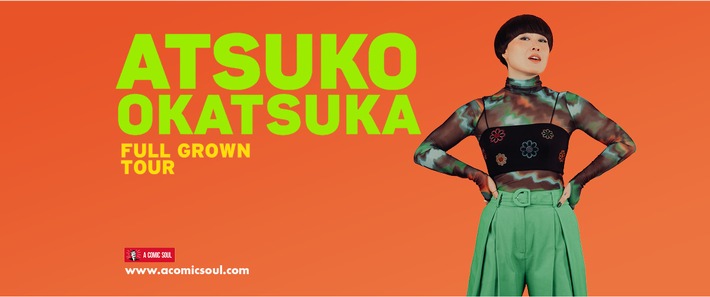 Atsuko Okatsuka - Full Grown Tour | 11 February 2025, Zurich, Volkshaus - Theater Saal