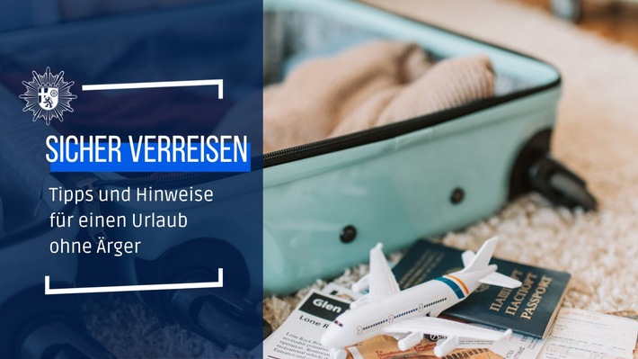 POL-PPTR: Vorsicht vor Dieben und Betrügern in der Urlaubszeit