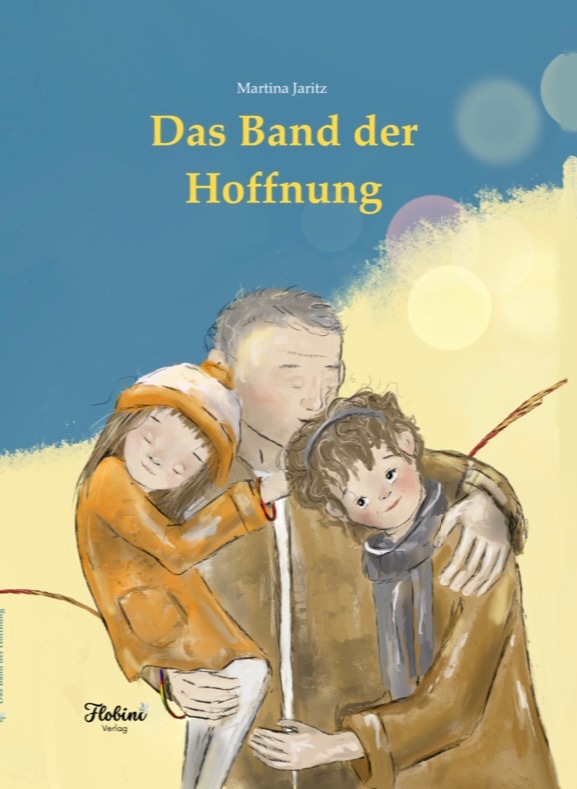 Das Band der Hoffnung