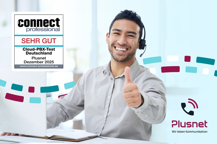 Note sehr gut: Plusnet überzeugt erneut im Cloud-PBX-Test der connect professional