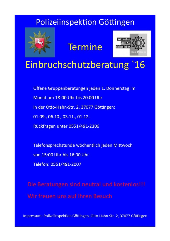 POL-GÖ: (521/2016) Die Polizeiinspektion (PI) Göttingen setzt &quot;Beratungsoffensive für wirksamen Einbruchschutz&quot; fort - Nächster öffentlicher Termin am Donnerstag, 6. Oktober 2016, um 18.00 Uhr!