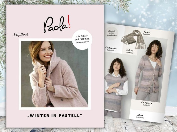Paola präsentiert: Zarte Pastellfarben im Winter