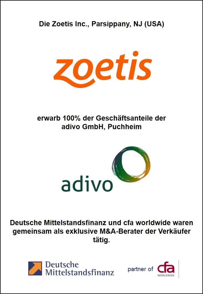 Zoetis erwirbt das deutsche Biotech-Unternehmen adivo / DMF Group und Corporate Finance Associates waren als exklusive M&amp;A-Berater von adivo tätig