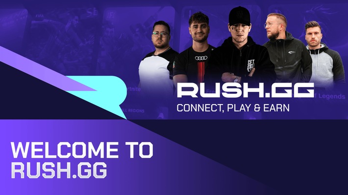 Start der Esports-Entertainment und Community-Plattform der Zukunft / RUSH.GG setzt den neuen Benchmark im Gaming und Esports
