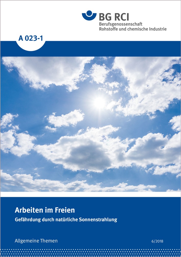 Vorsicht beim Arbeiten im Freien! BG RCI gibt Tipps zum Schutz vor Sonnenstrahlung