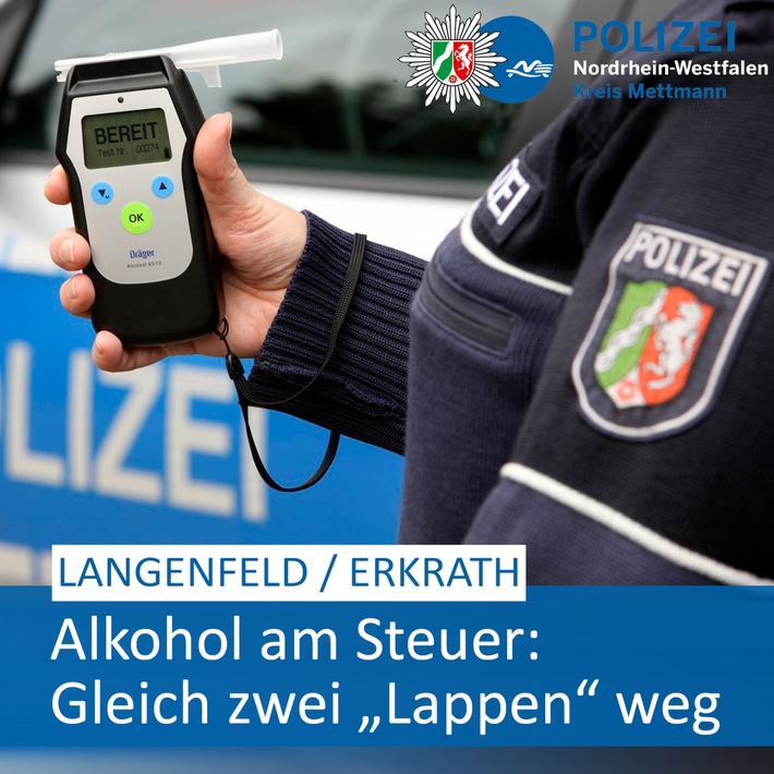 POL-ME: Alkohol am Steuer: Polizei stellt Führerscheine sicher - Langenfeld / Erkrath - 2403038