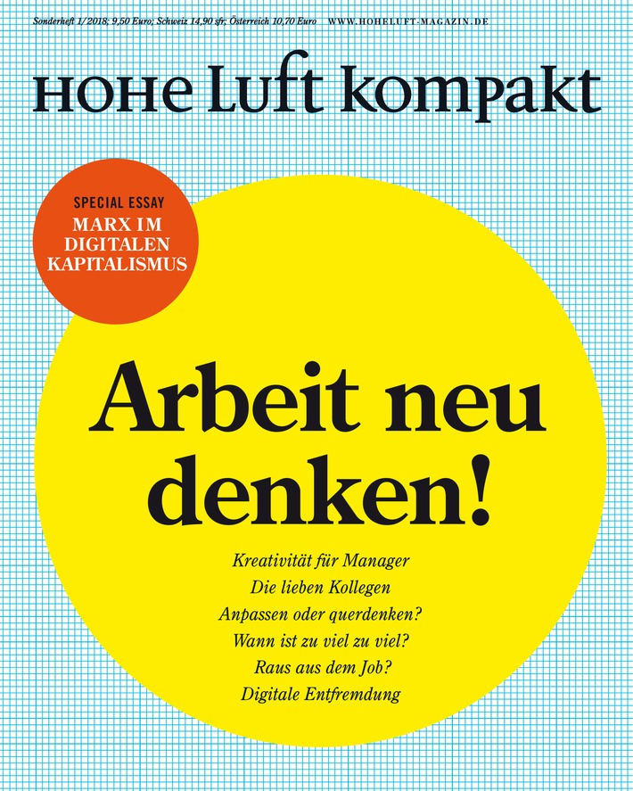 Sonderausgabe HOHE LUFT mit dem Titel "Arbeit neu denken" mit neuen Einsichten in die Zukunft der Arbeit