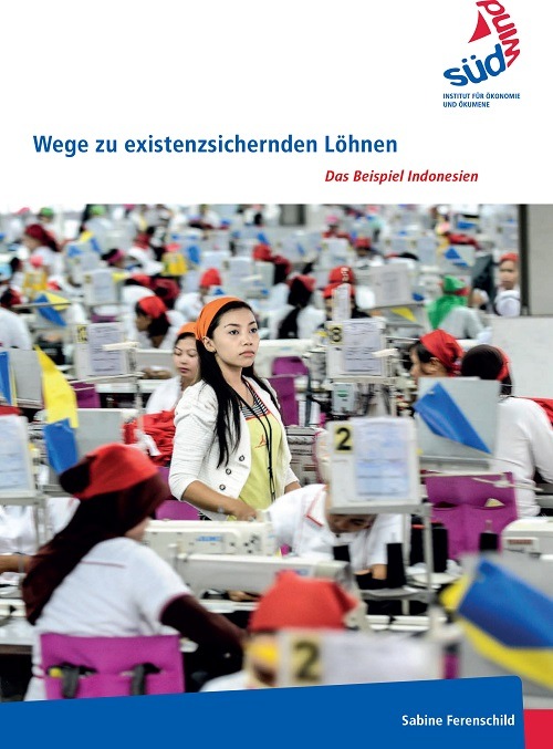 Neue SÜDWIND-Studie zeigt:  Mehr Engagement deutscher Textil- und Sportartikelhändler für existenzsichernde Löhne in Indonesien nötig