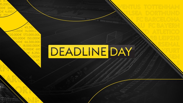 &quot;Deadline Day - das Original&quot;: die letzten Stunden des Transferfensters in der Bundesliga am Donnerstag auf Sky Sport News HD