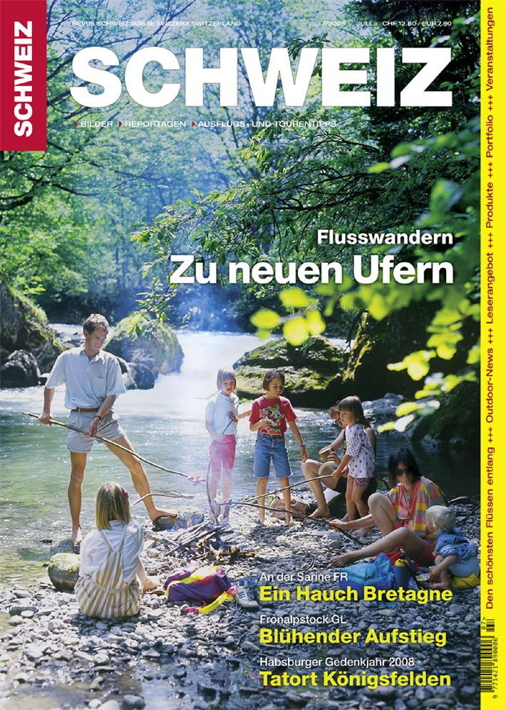 Revue SCHWEIZ 7/08: Flusswandern - Auf zu neuen Ufern