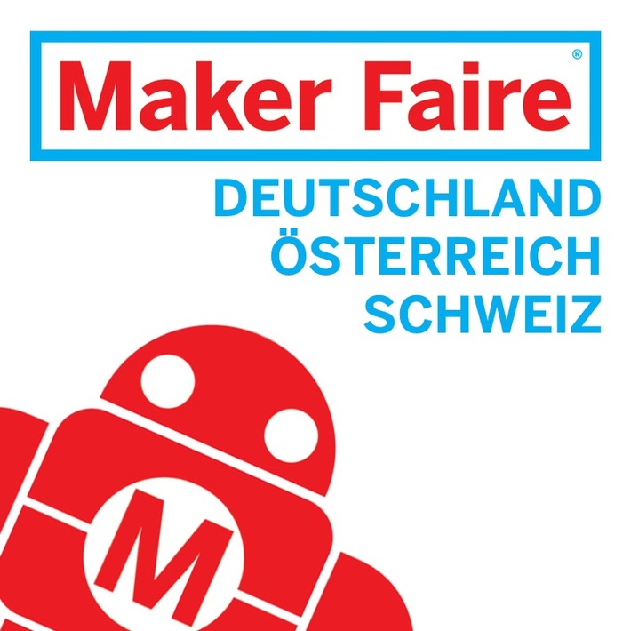 Maker Faires im DACH-Raum 2024 / Neues Datum für die Jubiläums-Maker-Faire in Hannover
