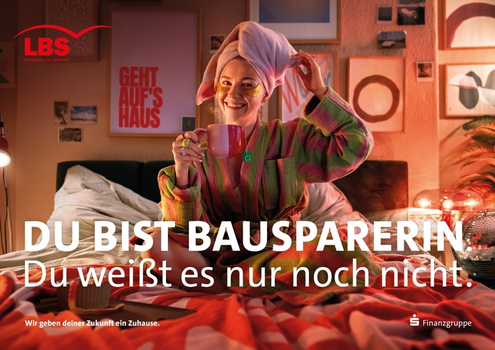 "Du bist Bausparer:in - du weißt es nur noch nicht" / LBS-Gruppe und huth+wenzel starten nationale Kampagne für Millennials