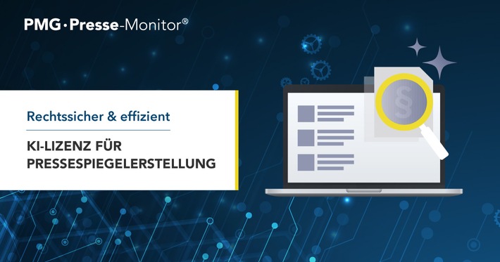 KI-Lizenz für Pressespiegelerstellung / PMG Presse-Monitor & VG WORT geben Rechtssicherheit