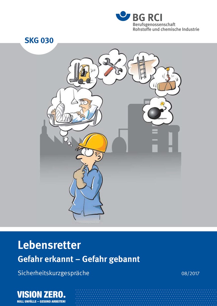 Kopf einschalten - Leben retten! "12 Lebensretter" sollen tödliche Arbeitsunfälle verhindern / Studie der BG RCI: 90 Prozent der tödlichen Arbeitsunfälle werden durch nur fünf Unfalltypen verursacht