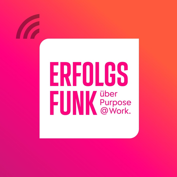 Für den Karriereeinstieg der Gen Z: Reckitt startet Podcast "Erfolgsfunk - über Purpose @ work"