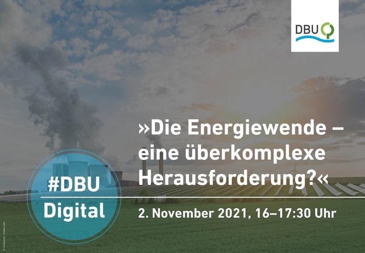 DBU: Kampf gegen die Klimakrise: Wege schaffen für Energiewende