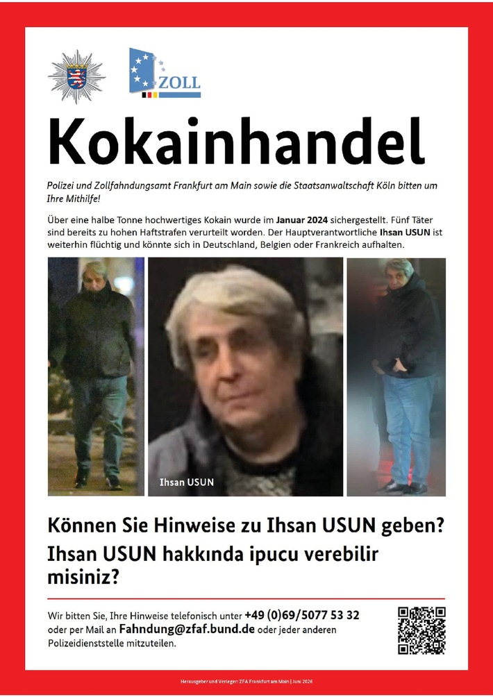 POL-F: 260603 - 0690 Köln/Frankfurt: Öffentlichkeitsfahndung - Einfuhr von Betäubungsmitteln in nicht geringer Menge